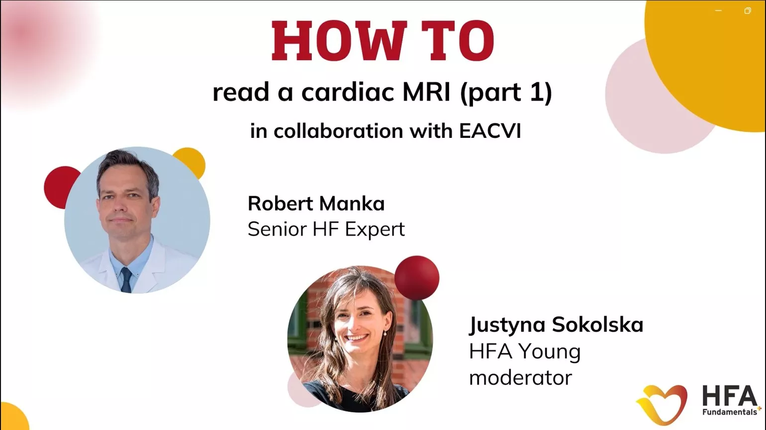 HFA Fundamentals+ How to: Read a cardiac MRI (part 1)