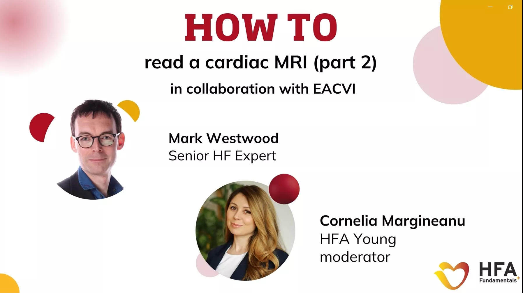 HFA Fundamentals+ How to: Read a cardiac MRI (part 2)